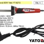 Zlevněný Pájka hrotová 60W Yato YT-8272